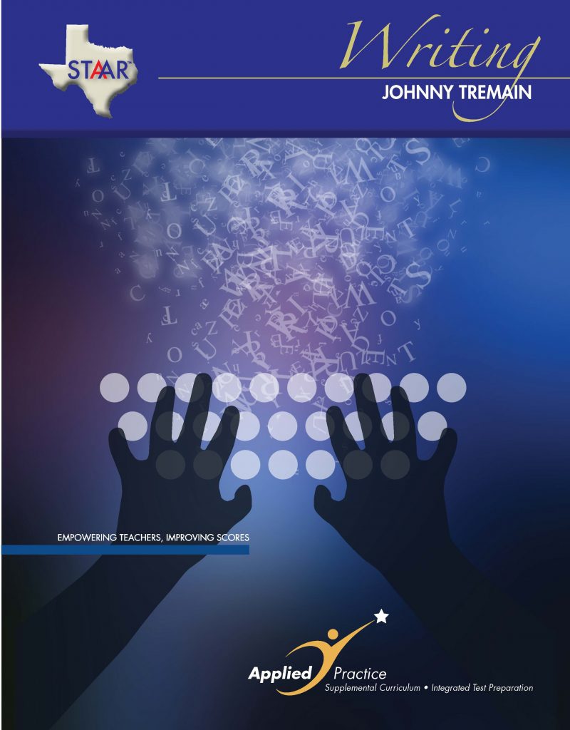 johnny-tremain-staar-writing-teacher-resource-guide-applied-practice